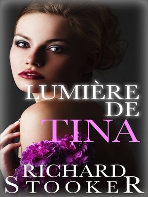 cover image of Lumière de Tina